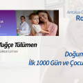 Antalya Olimpos RK | Bebeklerde ilk 1000 gün!