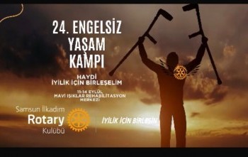 24.Engelsiz yaşam  kampı sponsorluk