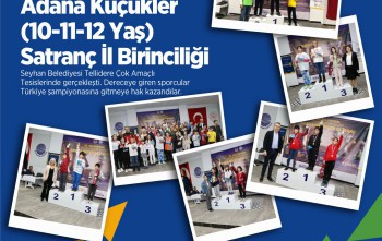 30.GEleneksel Seyhan Rotary Küçükler Satranç Adana İl Birinciliği