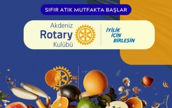 AKDENİZ Rotary Kulübü Atıkların Dönüştürülmesi projesi