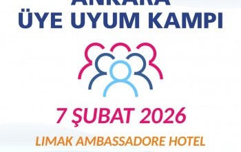 ANKARA ÜYE UYUM KAMPI