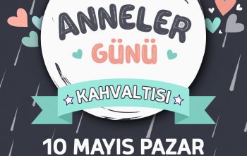 ANNELER GÜNÜ KAHVALTISI