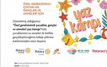 Adana Koza Rotary özel gereksinimli anne çocuk kampı