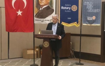 Adana Rotary Kulübü Konuşmacı Bankasından Konuşmacı