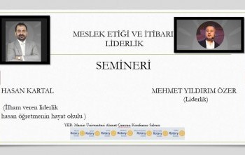 Akdeniz Rotary Kulübü Meslek Etiği ve Ahlakı  Semineri
