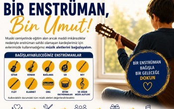 BİR ENSTRÜMAN BİR UMUT