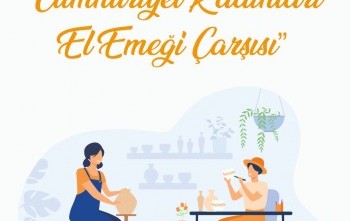 Cumhuriyet Kadınları El Emeği Çarşısdı