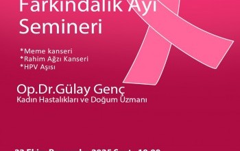 ERKEN TANI VE MEME KANSERİ EĞİTİM SEMİNERİ