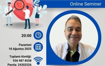 KALP HASTALIKLARININ ÖNLENMESİ ONLİNE SEMİNERİ