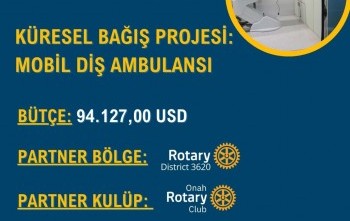 MOBİL DİŞ ÜNİTESİ KÜRESEL BAĞIŞ