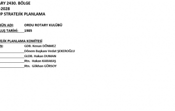 Ordu Rotary Kulübü 3 Yıllık Stratejik Planlaması