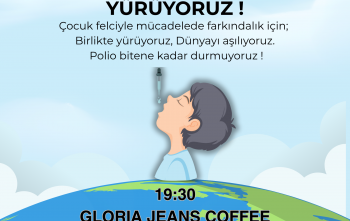 POLİO İÇİN YÜRÜYORUZ