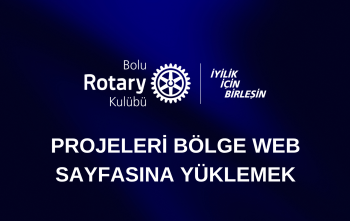 PROJELERİ BÖLGE WEB SAYFASINA YÜKLEMEK
