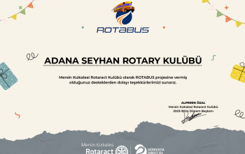 Rotaract Rotabus Proje Bronz Sponsorluğu