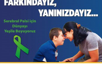 SEREBRAL PALSİLİ FARKINDALIĞI İLE İLGİLİ BİLBORD YAPILMASI