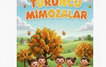 TURUNCU MİMOZALAR PROJESİ