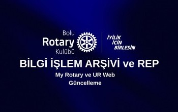 UR Web Sayfası ve My Rotary'de Üye Bilgilerinin Güncellenmesi