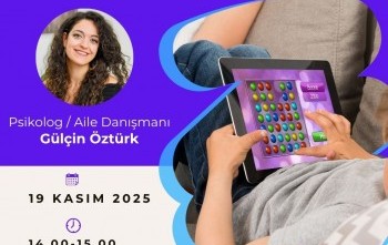 Çocuklarda Teknoloji bağımlılığı Semineri