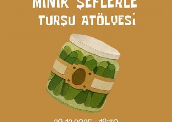 Minik şeflerle turşu atölyesi