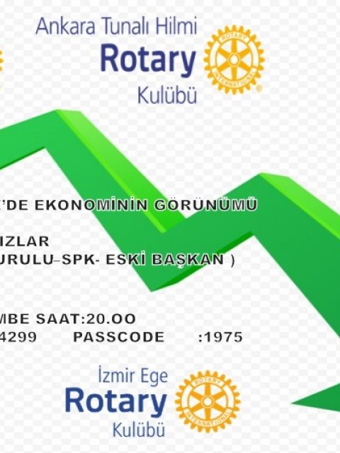 ANKARA KAVAKLIDERE RK. PROF.DR.DOĞAN CANSIZLAR (ESKİ SERMAYE PİYASASI-SPK- BAŞKANI) IN "DÜNYADA VE TÜRKİYEDE EKONOMİNİN GÖRÜNÜMÜ" KONULU ZOOM SUNUMU