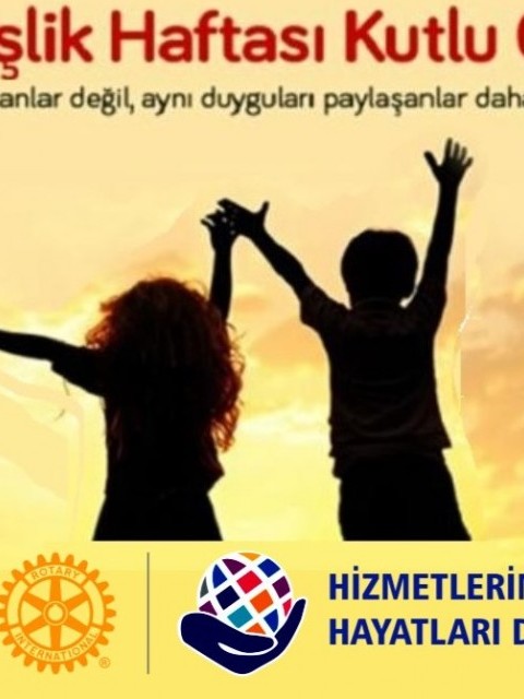 Kardeşlik Haftası Kutlu Olsun..