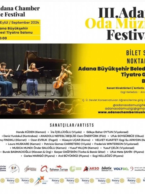 Güney Rotary Kulübü olarak III. Oda Müziği Festivalini desteklemekten kıvanç duyuyoruz.
