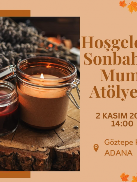 Adana Koza Rotary Kulübü Sonbaharın Renklerini Mumlara Yansıtıyor