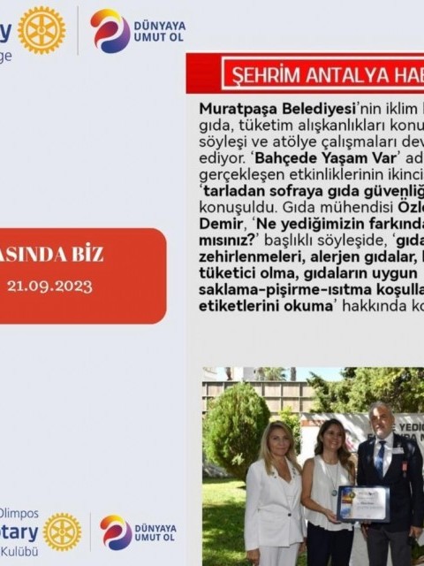 ANTALYA OLİMPOS ROTARY KULÜBÜ VE MURATPAŞA BELEDİYESİ ORTAK GIDA GÜVENLİĞİ SEMİNERİ
