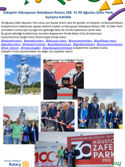 30 Ağustos Zafer Parkı Açılışına Katıldık.
