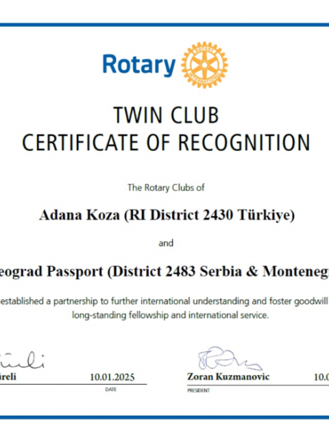 Adana Koza Rotary Kulübü ve Beograd Passport Rotary Kulübü İkiz Kulüp Anlaşması imzaladı.
