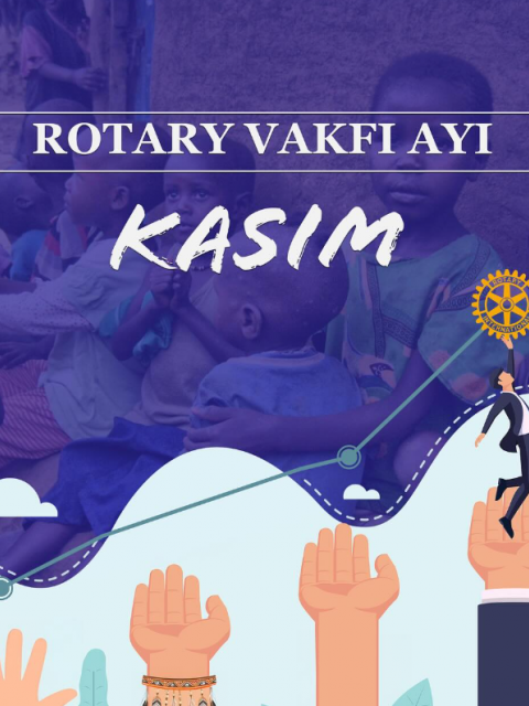 Adana Koza Rotary Kulübü, Rotary Vakfı Ayı'nı kutluyor!