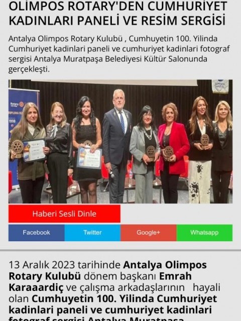 ANTALYA OLİMPOS ROTARY KULÜBÜNÜN 100. YIL PROJESİ, 'CUMHURİYETİN 100. YILINDA İLHAM VEREN KADINLAR' PANELİ VE FOTOĞRAF SERGİSİ BASIN HABERİ