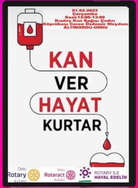 ORDU ROTARY KULÜBÜNÜN “KAN VER HAYAT KURTAR” PROJESİ