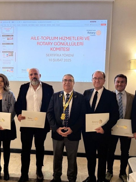 ANTALYA LARA RK AİLE, TOPLUM HİZMETLERİ VE ROTARY GÖNÜLLÜLERİ SERTİFİKA TÖRENİ