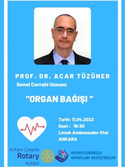 ANKARA ÇAYYOLU ROTARY KULÜBÜ ‘ ORGAN BAĞIŞI SEMİNERi’
