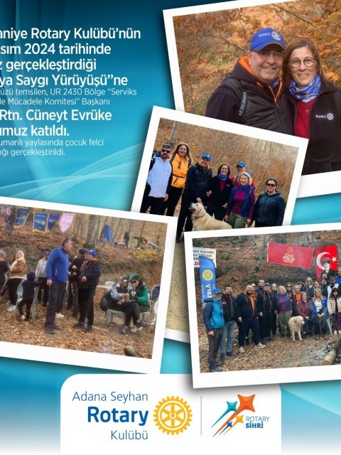 Adana Seyhan Rotary "Ata'ya Saygı Yürüyüşü"