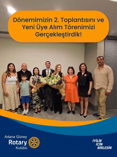 Adana Güney Rotary Kulübü Yeni Üye Alım Töreni