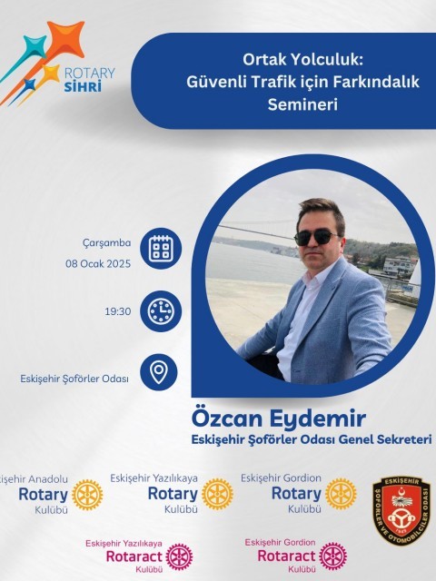 Ortak Yolculuk : Güvenli Trafik için Farkındalık Semineri
