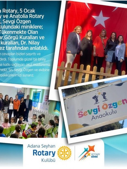 Adana Seyhan Rotary "Sevgi Özgen Anaokulu Etkinliği"