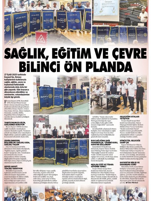KAYSERİDE ROTARY KLÜPLERİNİN KATKILARIYLA TOPLUMSAL FARKINDALIK ALANLARINDA DOLU DOLU BİR GÜN YASANDI