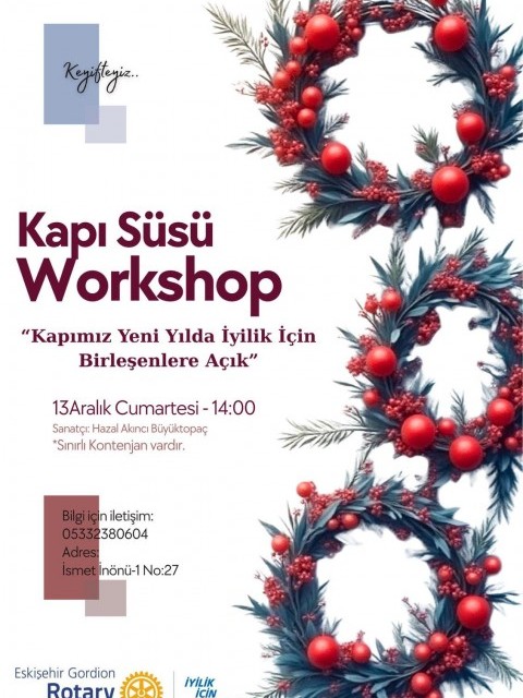Eskişehir Gordion Rotary yılbaşı workshopu