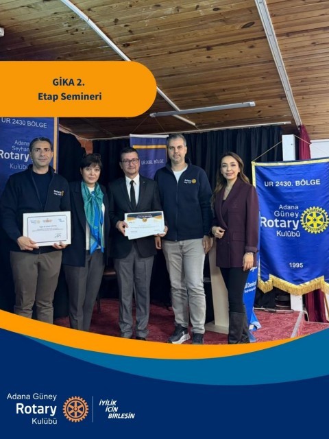 Adana Güney Rotary Kulübü GİKA Eğitim Seminerleri