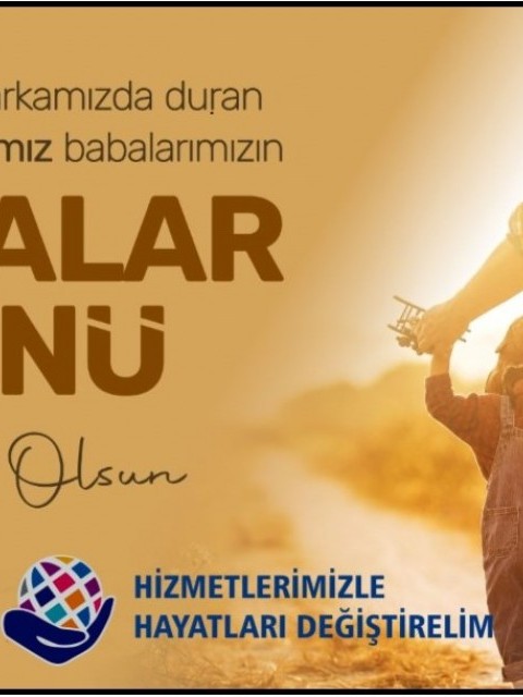 Tüm babaların babalar gününü kutlarız.