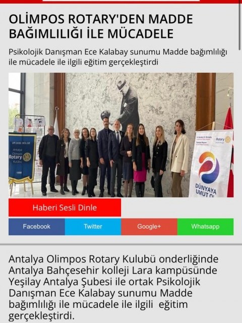 ANTALYA OLİMPOS ROTARY KULÜBÜ 'MADDE BAĞIMLILIĞI İLE MÜCADELE' SEMİNERİ İLE BASINDA YER ALDI