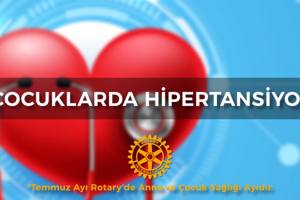 ÇOCUKLARDA HİPERTANSİYON BİLGİLENDİRME VİDEOSU