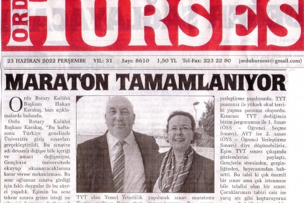 Ordu Rotary Kulübü Dönem Başkanı Rtn. Hakan Karakaş ‘ın bu haftaki yazısı “MARATON TAMAMLANIYOR” başlığı ile basında yer aldı…
