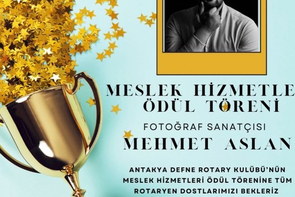 Antakya Defne Rotary Kulübü’Meslek Hizmet Ödül Töreni’ yapıldı
