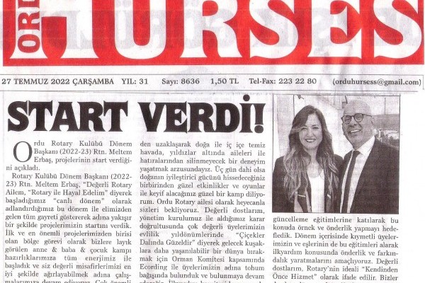 Ordu Rotary Kulübü Dönem Başkanı Rtn. Meltem Erbaş’ın mesajı “Start verdi” başlığı ile basında yer aldı.