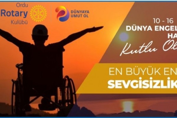 10-16 Mayıs Dünya Engelliler Haftası Kutlu Olsun…