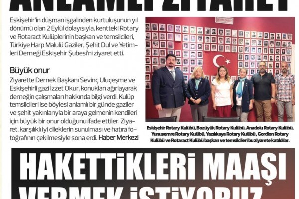 Türkiye Harp Malulu Gazilet Şehit Dul ve Yetimleri Eskişehir Şubesini ziyaret ederek Rotary i tanıttık , dernek hakkınfa bilgi aldık, sorunlarını dinledik ,ve saygılarımızı sunduk